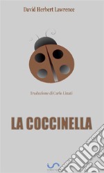 La coccinella (traduzione di Carlo Linati). E-book. Formato EPUB