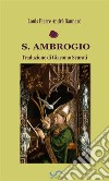 S. Ambrogio (Traduzione di Giacomo Scurati). E-book. Formato EPUB ebook