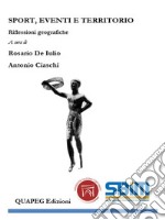 Sport, eventi e territorioRiflessioni geografiche . E-book. Formato EPUB