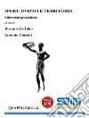 Sport, eventi e territorioRiflessioni geografiche . E-book. Formato EPUB ebook di Rosario De Iulio