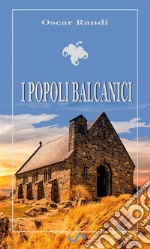 I popoli balcanici. E-book. Formato EPUB