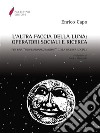 L'altra faccia della luna. Operatori sociali e ricerca. Per una «professionalizzazione» della ricerca sociale. E-book. Formato PDF ebook di Enrico Capo