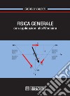 Fisica Generale con applicazioni alla medicina. E-book. Formato PDF ebook di Giorgio Valdes