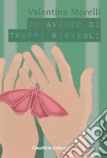 Un avanzo di troppi risvegli. E-book. Formato EPUB ebook