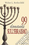 99_domande_sull'ebraismo. E-book. Formato EPUB ebook