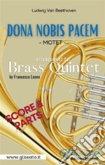 Dona Nobis Pacem - Brass Quintet - Score & PartsMotet. E-book. Formato EPUB ebook