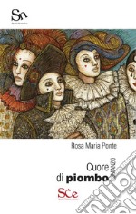 Cuore di piombo. E-book. Formato EPUB