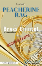 Peacherine Rag - Brass Quintet (parts & score)Ragtime. E-book. Formato PDF ebook