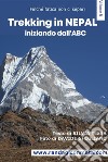 Trekking in NepalIniziando dall'ABC. E-book. Formato PDF ebook di Silvia Tessa