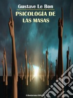 Psicología de las masas. E-book. Formato EPUB ebook