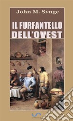 Il furfantello dell’ovest. E-book. Formato EPUB ebook