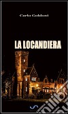 La locandiera. E-book. Formato EPUB ebook