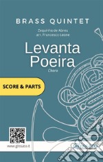 Levanta Poeira - Brass Quintet (parts&score)Choro. E-book. Formato PDF ebook