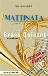 Mattinata - Brass Quintet (parts & score). E-book. Formato PDF ebook