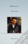 Una vita. E-book. Formato PDF ebook