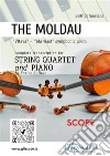 Score of &quot;The Moldau&quot; for String Quartet and Piano&quot;Vltava&quot; -  &quot;Má vlast&quot; symphonic poem. E-book. Formato PDF ebook