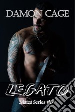 LegatoMates Series #3. E-book. Formato EPUB ebook