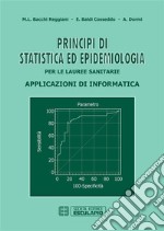 Principi di Statistica ed EpidemiologiaPer le lauree sanitarie. E-book. Formato PDF