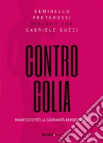 Contro GoliaManifesto per la sovranità democratica. E-book. Formato EPUB ebook