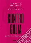 Contro GoliaManifesto per la sovranità democratica. E-book. Formato EPUB ebook di Geminello Preterossi