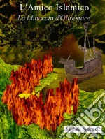 La minaccia d&apos;Oltremare. E-book. Formato PDF ebook