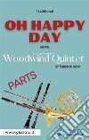 Oh Happy Day - Woodwind Quintet (parts)Gospel. E-book. Formato PDF ebook