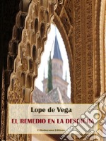 El remedio en la desdicha. E-book. Formato EPUB ebook