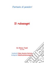 Il Rubasogni. E-book. Formato PDF ebook