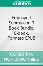 Employed Submission 3 Book Bundle. E-book. Formato EPUB ebook di Amber Cove