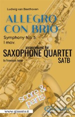 Allegro con Brio (Symphony No. 5) Sax Quartet (parts & score). E-book. Formato EPUB ebook