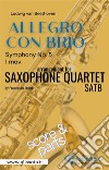 Allegro con Brio (Symphony No. 5) Sax Quartet (parts & score). E-book. Formato EPUB ebook