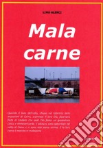 Malacarne. E-book. Formato PDF ebook