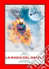 La magia del Natale. E-book. Formato EPUB ebook