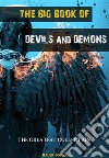 The Big Book of Devils and Demons. E-book. Formato Mobipocket ebook