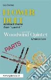 'Flower Duet' abstract theme - Woodwind Quintet (parts)Lakmé. E-book. Formato EPUB ebook