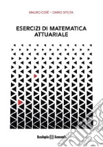 Esercizi di Matematica Attuariale. E-book. Formato PDF