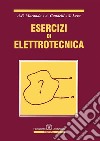 Esercizi di elettrotecnica. E-book. Formato PDF ebook di A.P. Morando