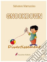 Gnockdown . E-book. Formato EPUB ebook