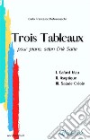 Trois tableaux pour pianoselon Erik Satie. E-book. Formato EPUB ebook