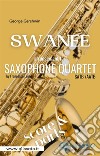 Swanee - Sax Quartet (score & parts). E-book. Formato PDF ebook