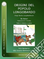 Origini del Popolo LongobardoOrigo Gentis Langobardorum. E-book. Formato EPUB ebook