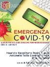 Emergenza Covid-19Nuove tecnologie e nuove forme di socialità. E-book. Formato EPUB ebook di Agnese Vardanega