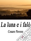 La luna e i falò. E-book. Formato EPUB ebook