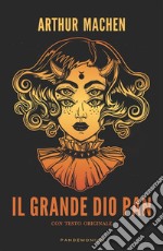 Il Grande Dio Pan (tradotto). E-book. Formato EPUB