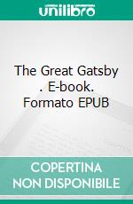 The Great Gatsby . E-book. Formato EPUB ebook