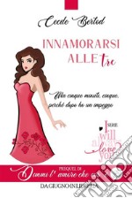 Innamorarsi-alle-tre. E-book. Formato EPUB ebook