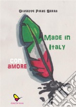 Made in Italy con amore. E-book. Formato EPUB ebook