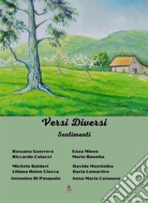 Versi diversiSentimenti. E-book. Formato EPUB ebook di Rossana Guerrera