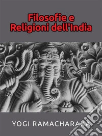 Filosofie e Religioni dell'India. E-book. Formato EPUB ebook