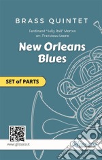 Brass Quintet or Ensemble &quot;New Orleans Blues&quot; set of partseasy / intermediate arrangement. E-book. Formato EPUB ebook